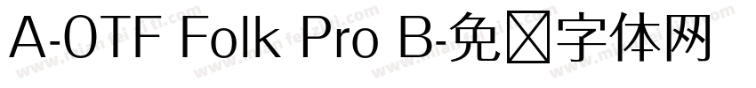 A-OTF Folk Pro B字体转换